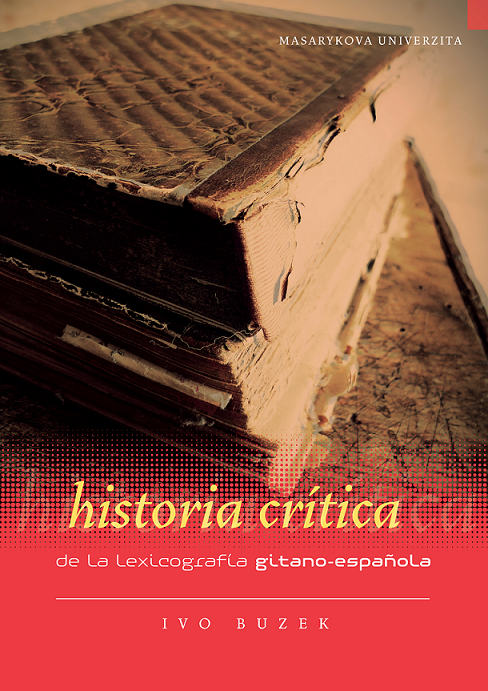 Imagen de portada del libro Historia crítica de la lexicografía gitano-española