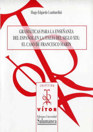 Imagen de portada del libro Gramáticas para la enseñanza del español en la Italia del siglo XIX