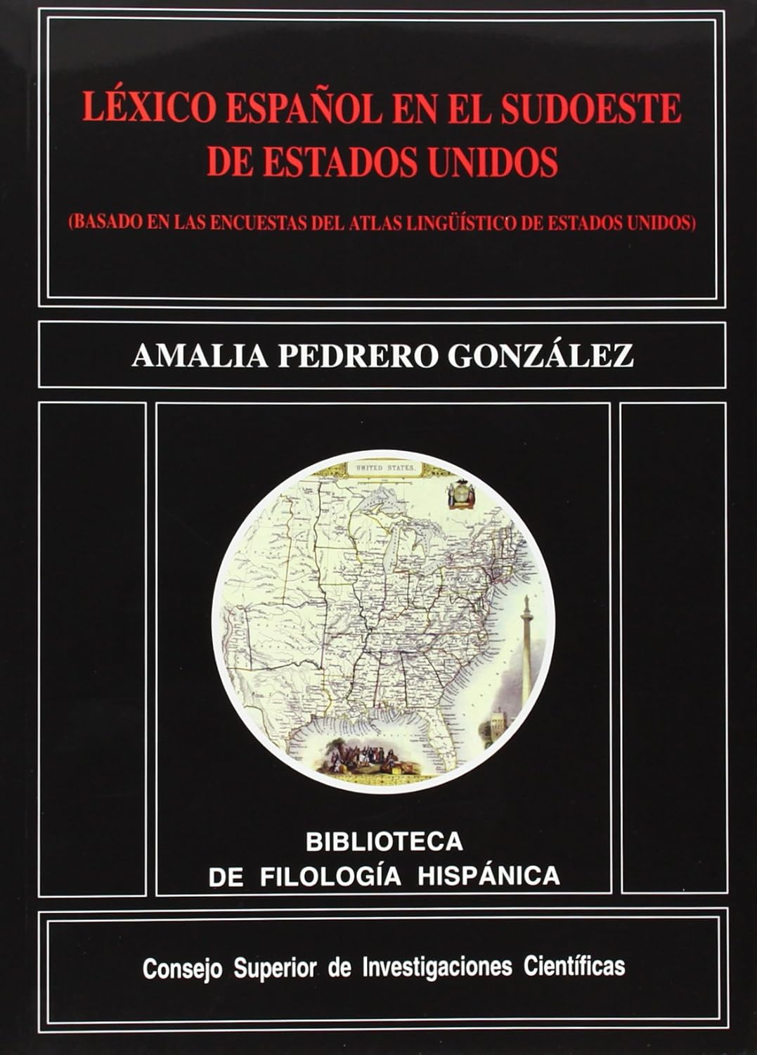 Imagen de portada del libro Léxico español en el sudoeste de Estados Unidos