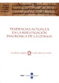 Imagen de portada del libro Tendencias actuales en la investigación diacrónica de la lengua