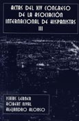 Imagen de portada del libro Actas del XIV Congreso de la Asociación Internacional de Hispanistas