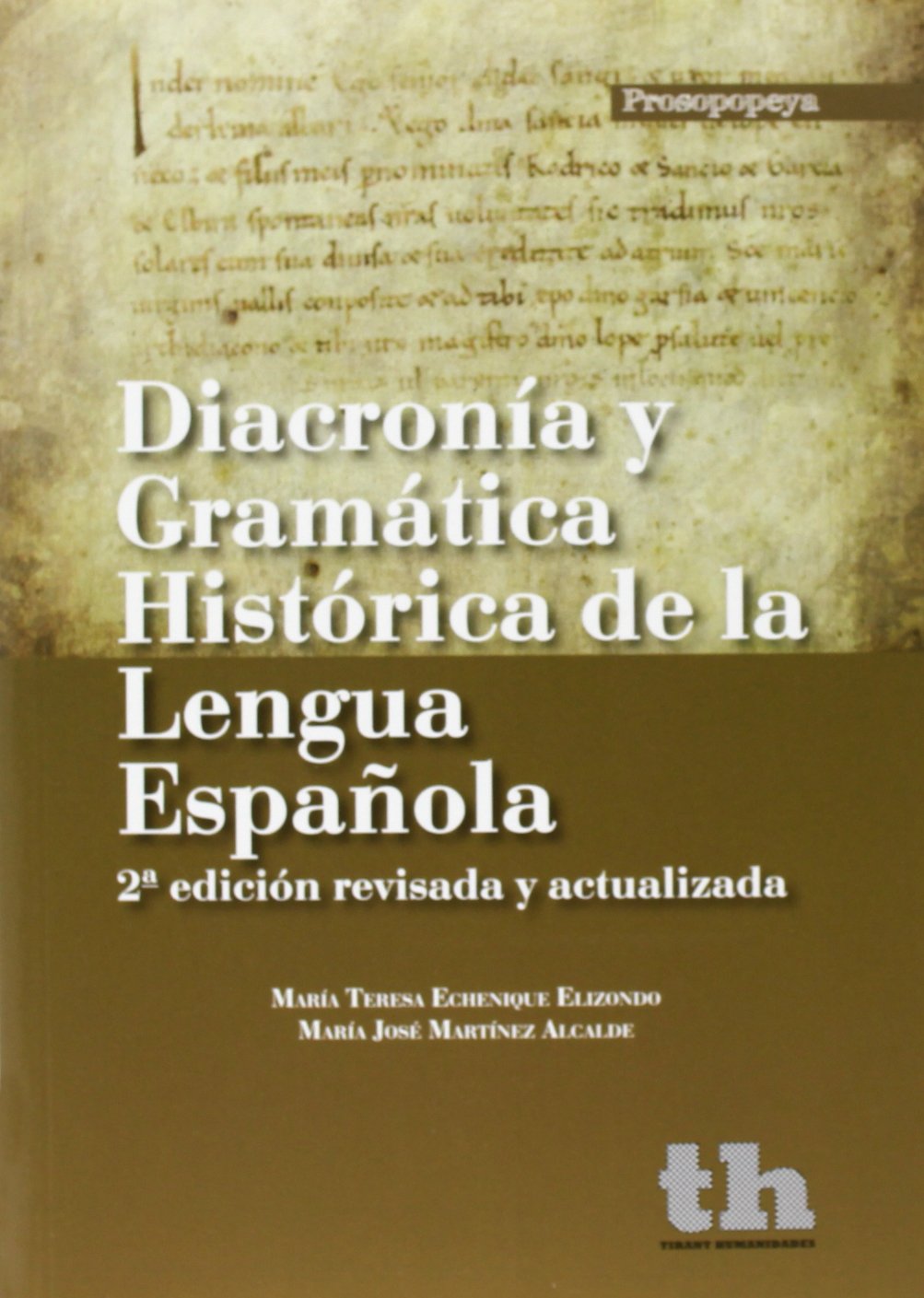 Imagen de portada del libro Diacronía y gramática histórica de la lengua española