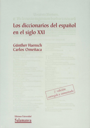Imagen de portada del libro Los diccionarios del español en el siglo XXI