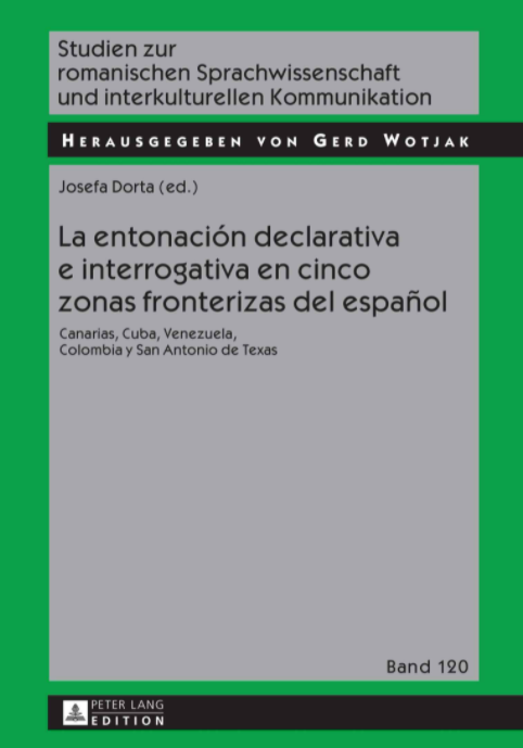 Imagen de portada del libro La entonación declarativa e interrogativa en cinco zonas fronterizas del español