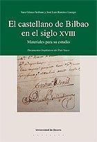 Imagen de portada del libro El castellano de Bilbao en el siglo XVIII