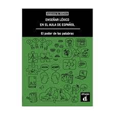 Imagen de portada del libro Enseñar léxico en el aula de español