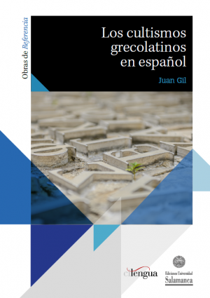 Imagen de portada del libro Los cultismos grecolatinos en español