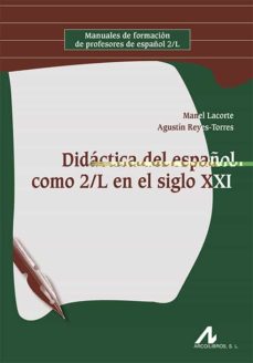 Imagen de portada del libro Didáctica del español como 2/L en el siglo XXI
