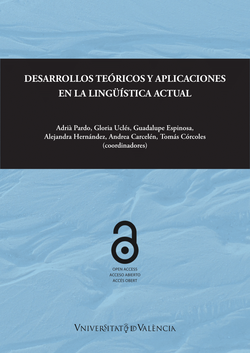 Imagen de portada del libro Desarrollos teóricos y aplicaciones en la lingüística actual