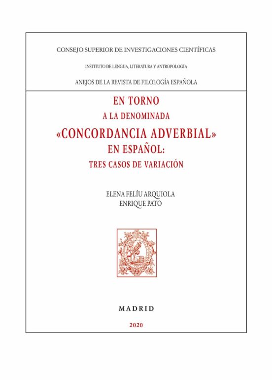 Imagen de portada del libro En torno a la denominada "concordancia adverbial" en español
