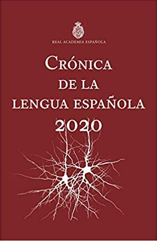 Imagen de portada del libro Crónica de la lengua española 2020